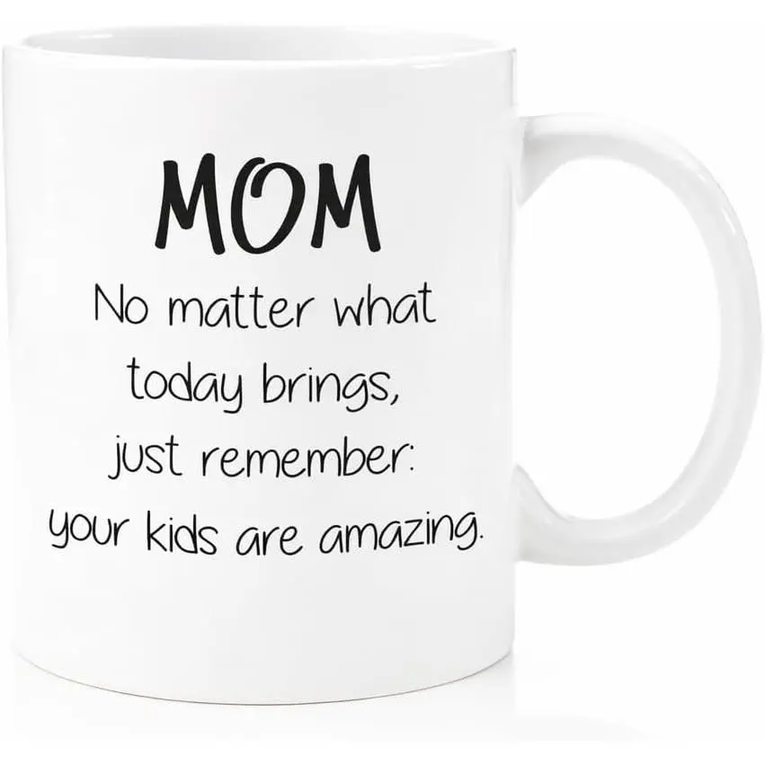 Mom Coffee Mug with Heartfelt Text, 11oz Ceramic Coffee Cup for Daily Use, Meaningful  Day  for Mom, Thoughtful Birthday Present for Moms and Grandmas, White