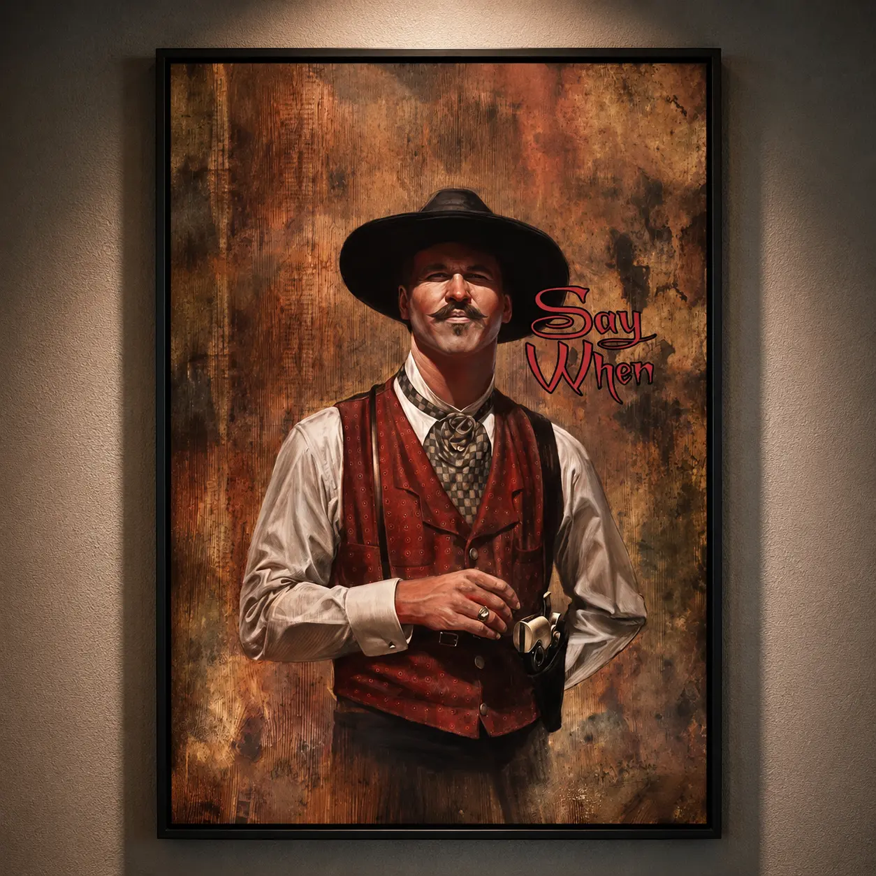 Vintage Tombstone Movie Wall Poster, "Say When" Quote Doc Holliday Wall Art, Classic Western Style Artwork, Retro Cowboy Home Decor, Living Room Bedroom Decoration, Western Movie Inspired Canvas Print Gift