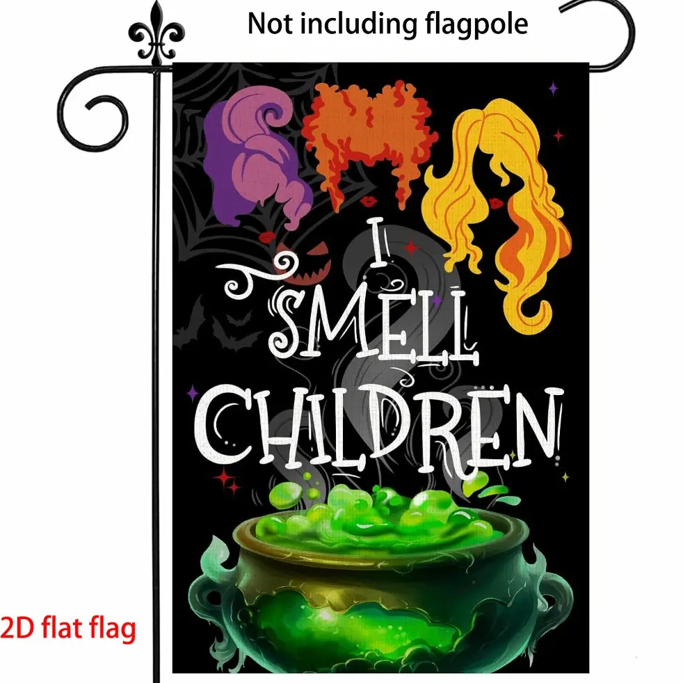 [Halloween] Halloween-Themed Garden Flag Featuring The Phrase 'I Smell Children', Perfect For Outdoor Decoration, Including Witch Designs And A Double-Sided Hocus Pocus Flag Measuring 12X18 Inches，party decoration