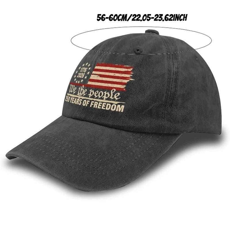 1pc Retro Washed Printted U.S. 250th Anniversary 250 Years Freedoms 1776-2026 Baseball Hats,suitable for Daily Wear Parties