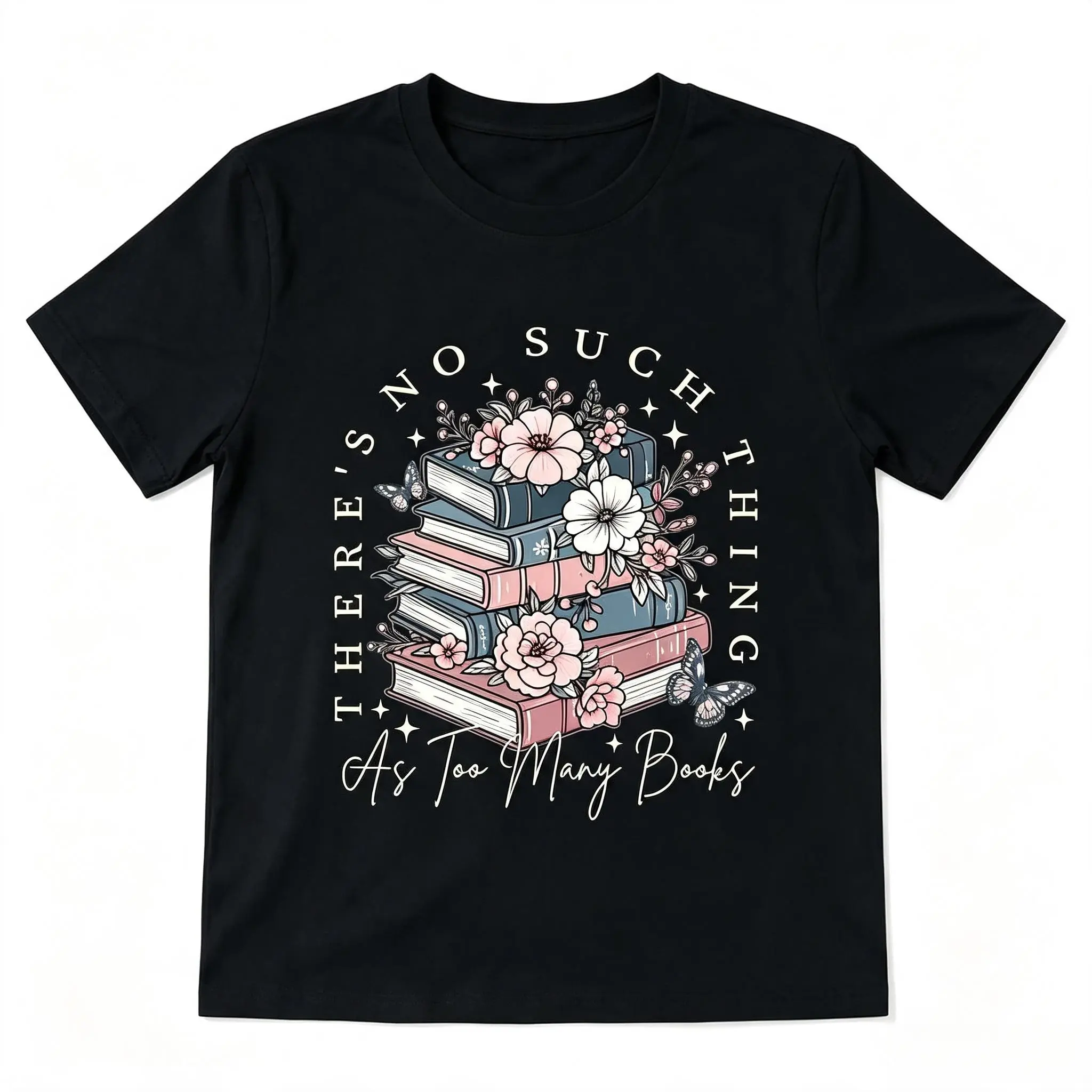 VAULAX There's No Such A Thing As Too Many Books Shirt, Floral Book T-shirt, Book Lover Shirt, Librarian Gift, Book Bookworm Gift
