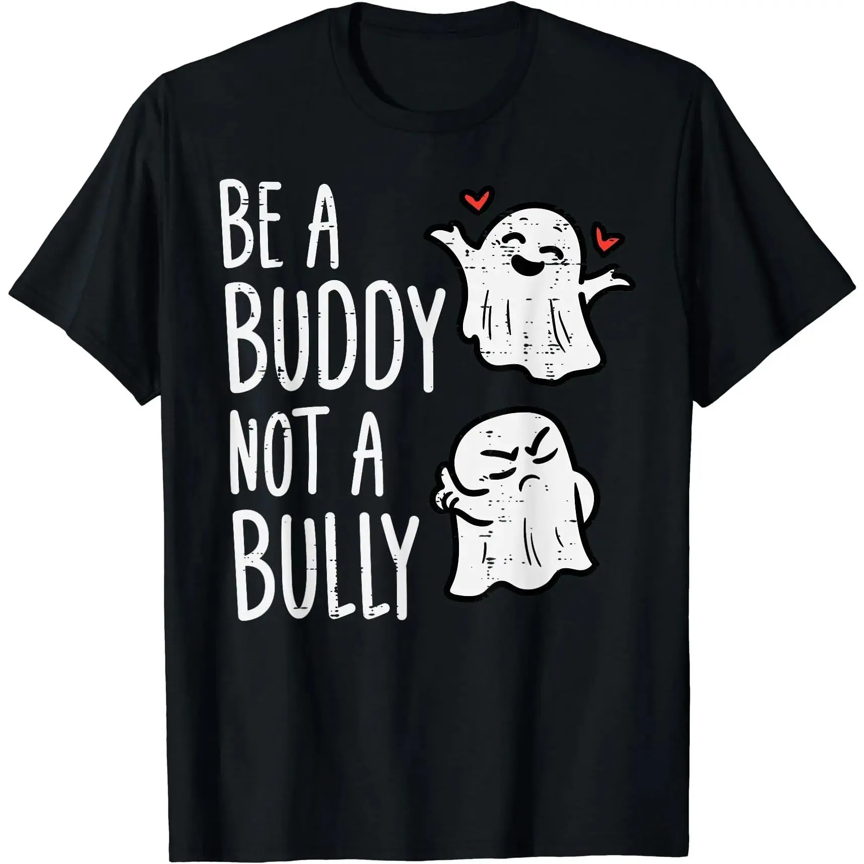 [100% Cotton ]Be A Buddy Not A Bully Ghosts Orange Anti Bullying Unity Day T-Shirt