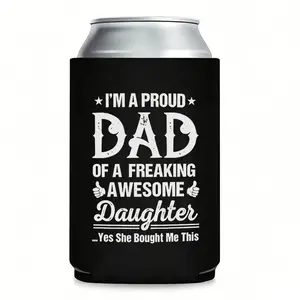 Funny Dad Can Cooler – “I’m a Proud Dad of a Freaking Awesome Daughter... Yes She Bought Me This” Insulated  Can Koozie for 12 oz Cans, Humorous Thermocoolers Koozies for Cans, Hilarious Party Favors & Gag Gifts for Fathers from Daughter