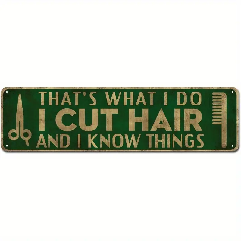 2D Flat, Vintage Barber Shop Metal Wall Decor Sign - Funny Barber Saying "That's What I Do I Cut Hair and I Know Things" - Heavy-Duty Barber Pole Decorations - 4x16 Inch Retro Salon Decoration - No Wiring Needed - Perfect for Man Cave, Barber Clinic, Home
