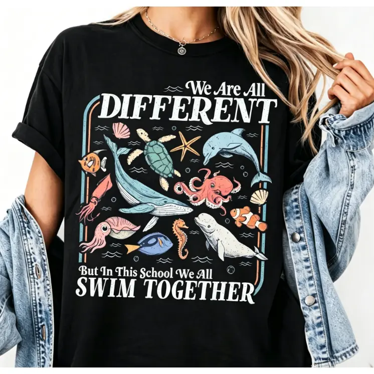 We All Swim Together T-shirt  Teacher School Shirt, Ocean Animal Classroom T-shirt, Kindness Graphic Tee, We Are all Different