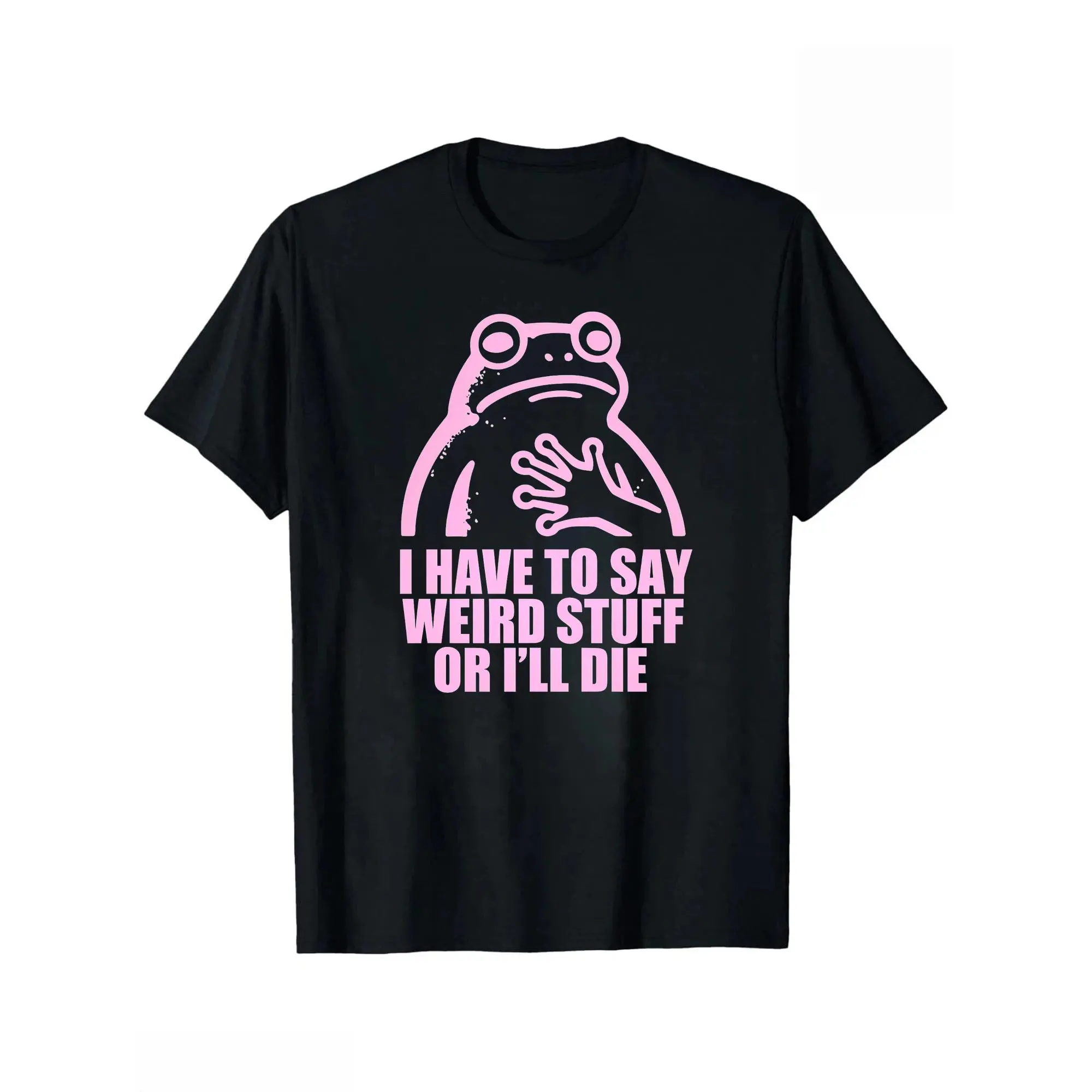 Pink Frog I Have To Say Some Weird Things Funny Emoji Print T-Shirt Unisex Oversized Short Sleeve T-Shirt Casual Street Style Quirky Humorous T-Shirt