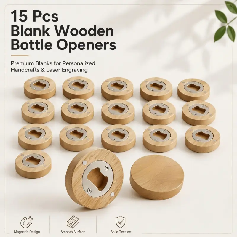 15-Pcs Blank Wooden Bottle Openers - Magnetic, Smooth & Solid Blanks for Personalized Laser Engraving & DIY Crafts