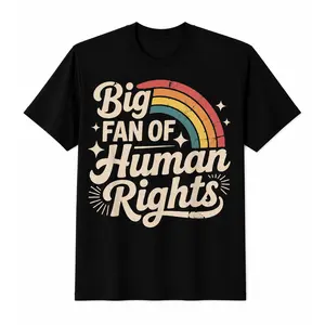 Big Fan Of Human Rights Retro Rainbow Shirt 100% Cotton Graphic Tee Vintage Equality Supporter Statement T-Shirt for Men & Women