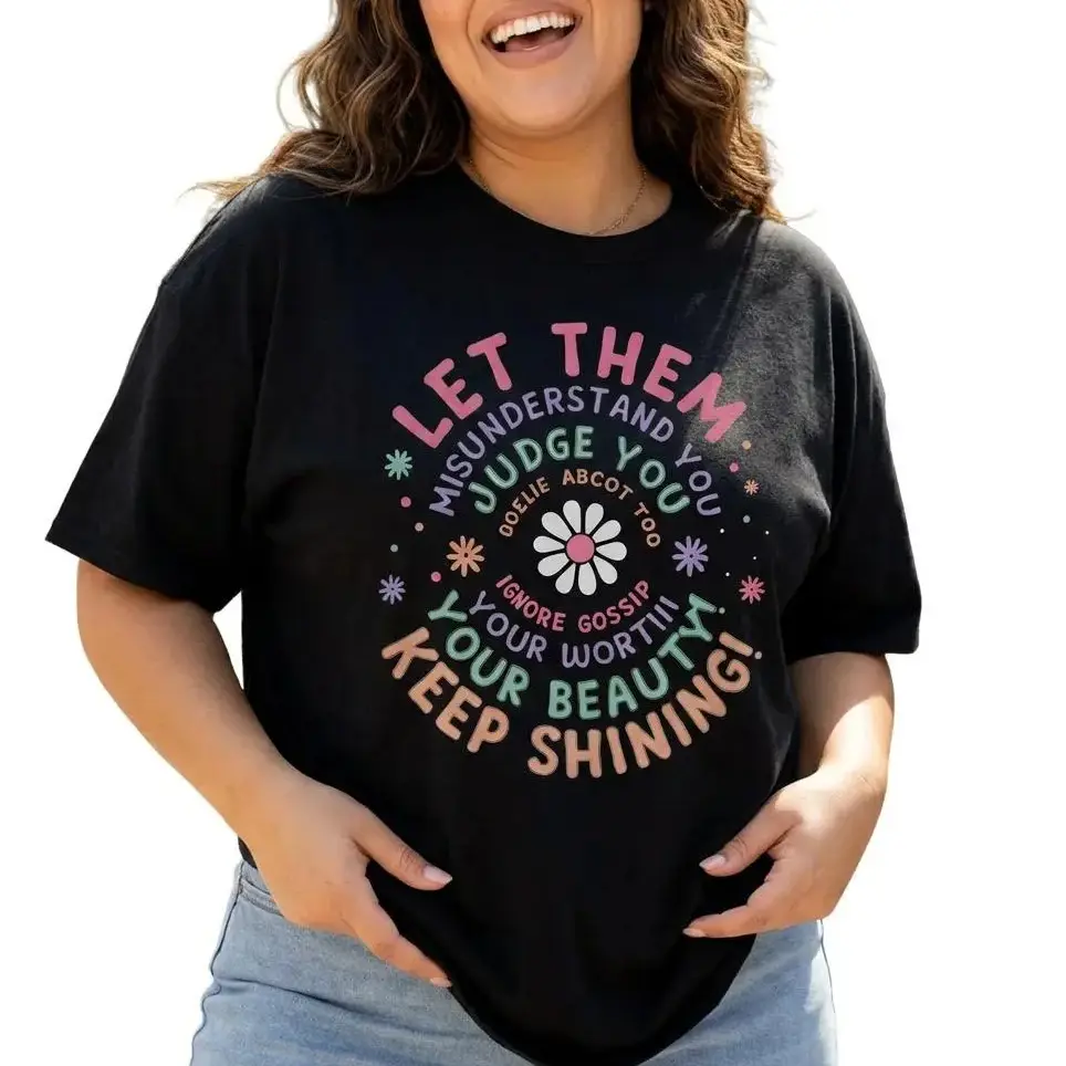 Let Them Graphic Tee Women Retro Inspirational Positivity Shirt Plus Size Top