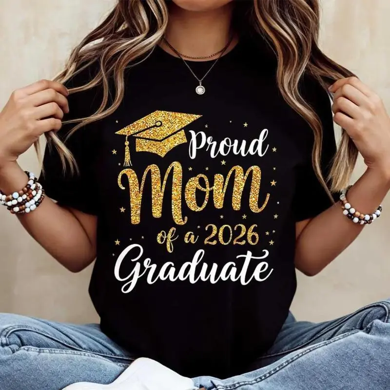 Celebration Of Graduation Mom Of A 2026 Graduate Custom Print T Shirt Casual Crewneck Tee