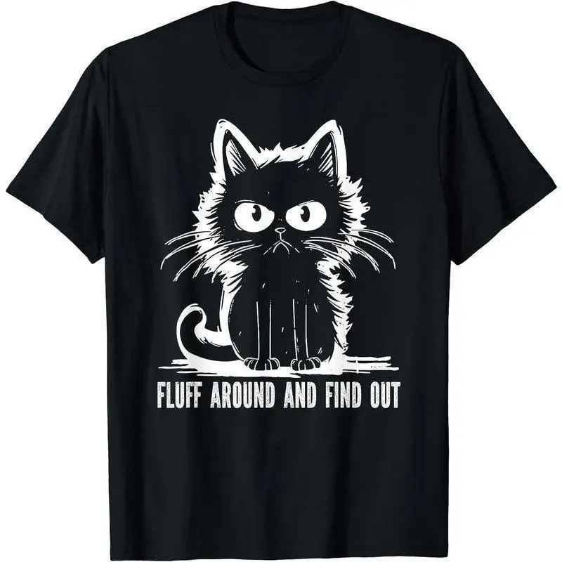 Women's T-Shirt with "Fluff Around and Find Out" Funny Cat Graphic - Casual Cotton Short Sleeve Tee, Machine Washable Gift, Solid, Tshirt, Top, Funny Quote, Do Not Iron, Round Neck, Check Size Charts, Non-Chlorine Bleach