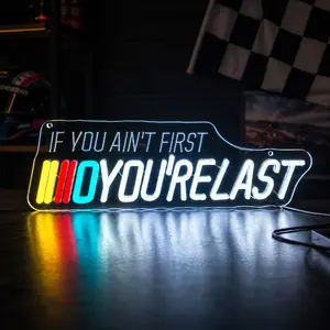 Motivational Quote Neon Sign with Racing Stripe LED Light, IF YOU AIN'T FIRST YOU'RE LAST Wall Decor, Acrylic Plug-in Neon Lamp for Bedroom, Game Room, Garage, Bar, Office, Dorm, Party Space, Gift for Racing Fans and Cool Room Decor Wall Art Decor