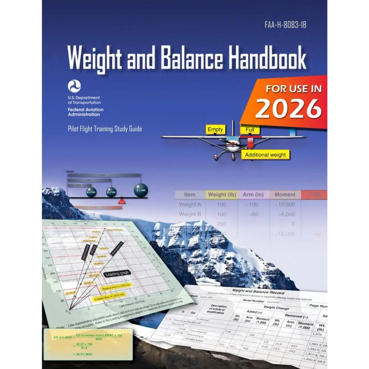 Weight and Balance Handbook FAA-H-8083-1B (Color Print): Pilot Flight Training Study Guide