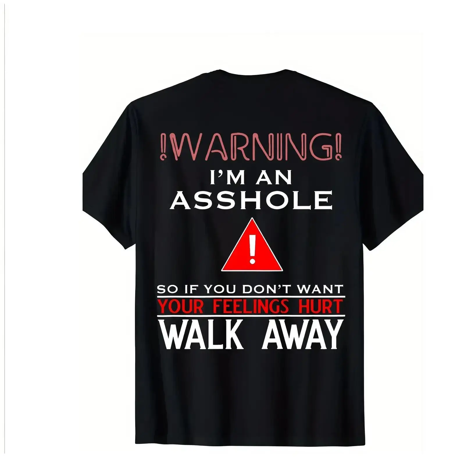 Men's Unisex Short-Sleeve Black T-Shirt - Funny Warning Quote, Sarcastic Statement Graphic, Bold Text Back Print, Vintage Streetwear Style, Casual Top, Humor Gift
