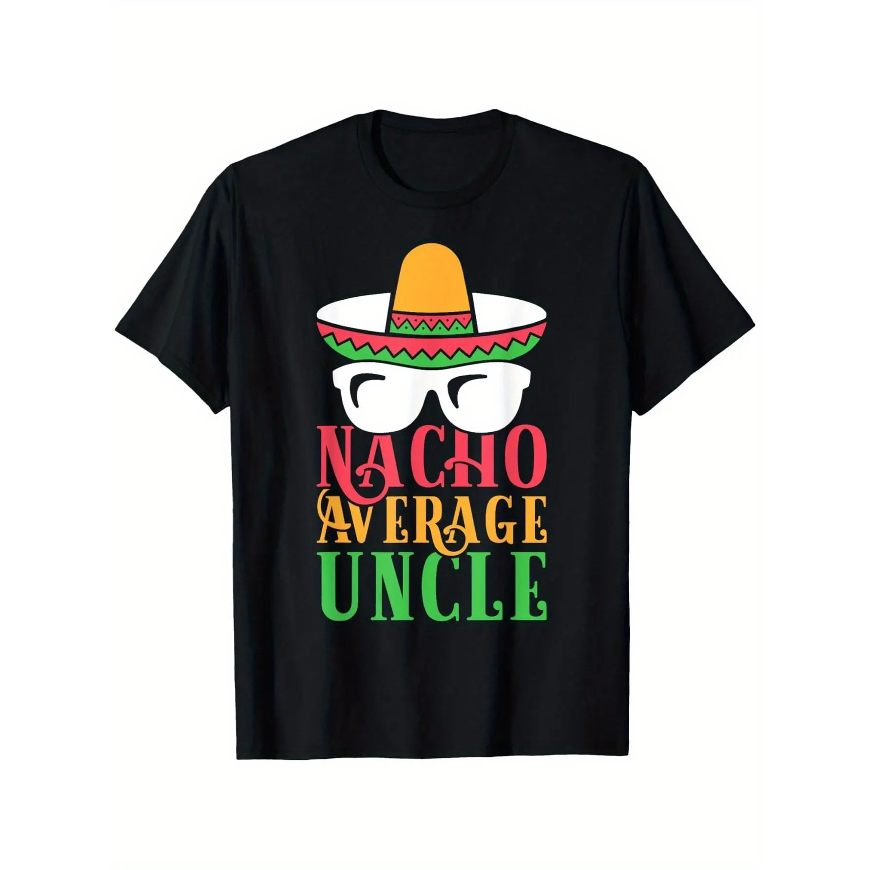180gFun Uncle T Shirt Nacho Average Uncle Gift Tee, Fashionable Short-Sleeved Comfortable And Versatile Summer T-Shirt, Shirts for Men, Slightly Elastic, 100%Cotton, S-XXXL