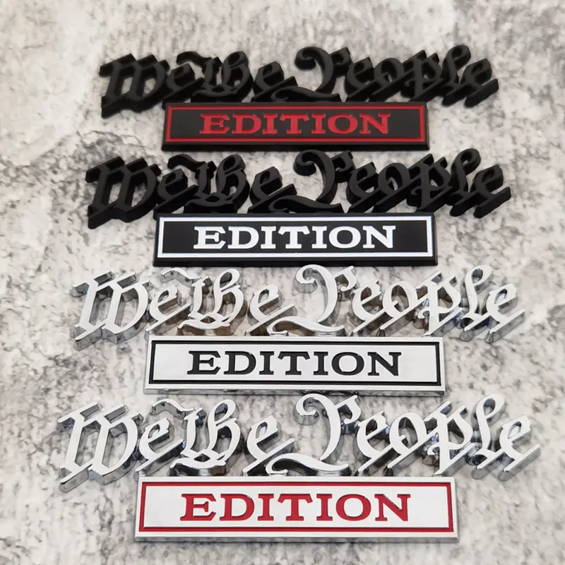 3D car modification logo "we the people" metal car sticker EDITION body sticker rear logo