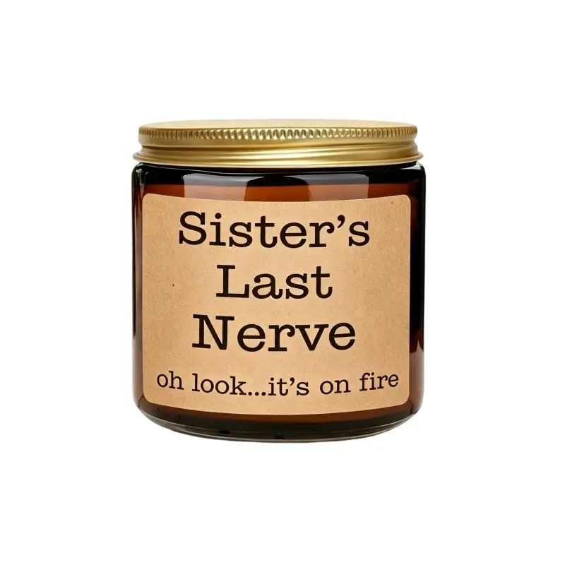 Sister Gifts, Funny Sister Candle, Gift for Sister Birthday, Christmas, Sisters Gifts from Sister Brother, Soy Wax Scented Candles