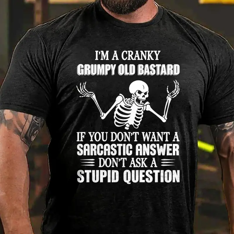 Men's Casual Crew Neck Short Sleeve Male Tee Tops - Sarcastic Skeleton Graphic Sarcastic Apparel, Cranky Grumpy Old Bastard Humor, "Don't Ask A Stupid Question" Funny Quote, Sporty Chic Multi-Size Casual Wear, Funny Dad Gift