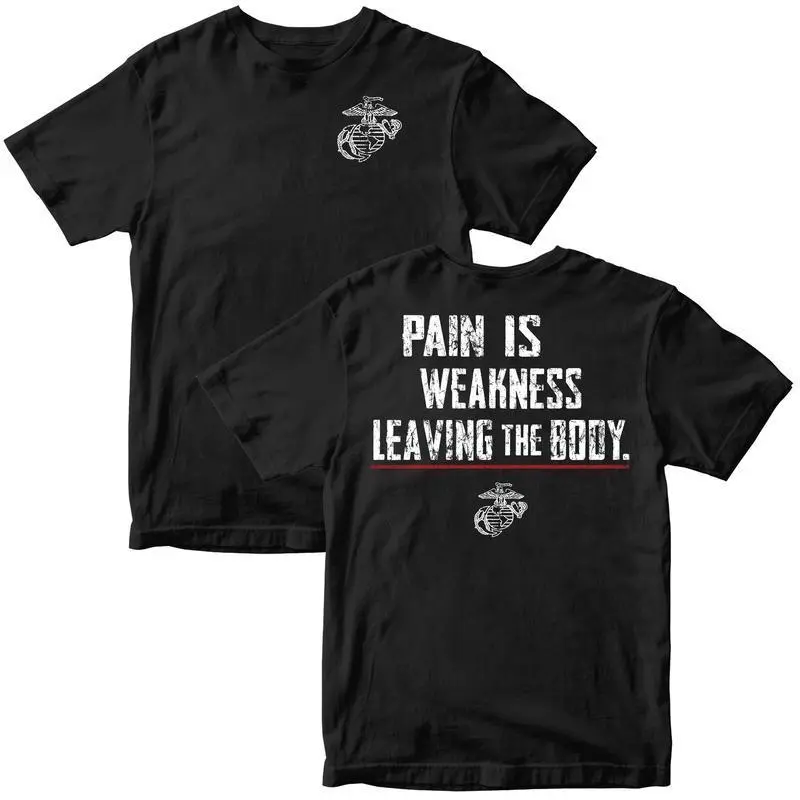 Men's USMC Marines Pain Is Weakness Cotton Round Neck Short-Sleeve T-Shirt, Motivational Fitness Graphic Tee, Patriotic Veteran Pride Menswear, Made in USA s0317, Tshirt, Shortsleeve, Soft