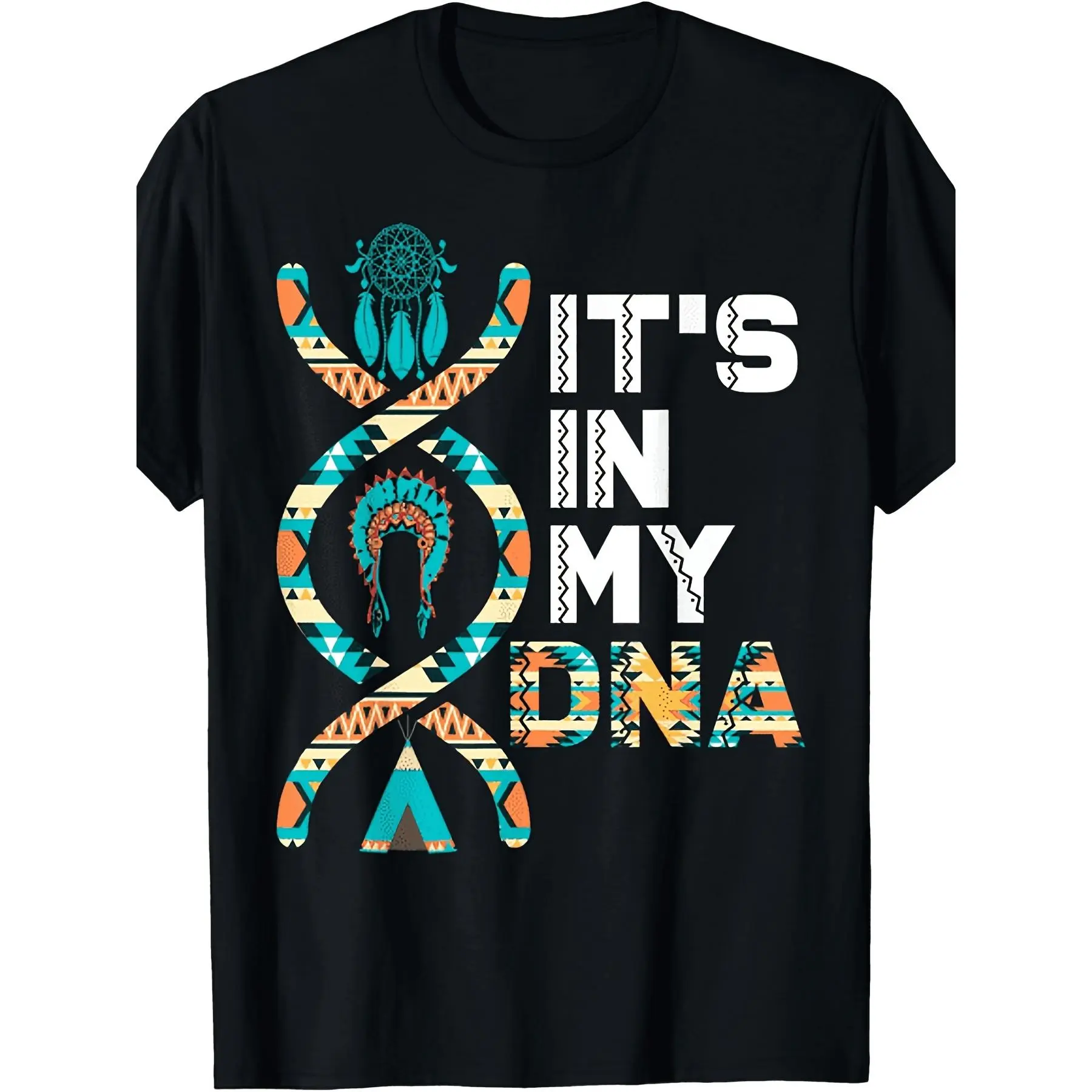 It's In My DNA Native American Heritage T-Shirt for Men & Women - Indigenous People's Day  Pure Retro Cultural DNA Double Helix Graphic Tee, Casual & for all-Season Wear